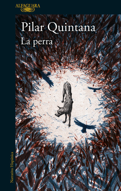 Book cover for La Perra / The Bitch