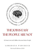 Book cover for job is easy, the people are not!: 10 Smart Skills to become better people