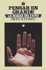 Book cover for La Magia de Pensar en Grande