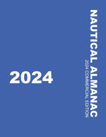 Book cover for Nautical Almanac 2024 (Nautical Almanac For the Year)