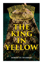 Book cover for King in Yellow: Weird & Supernatural Tales
