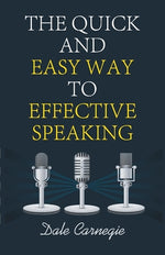Book cover for The Quick and Easy Way to Effective Speaking
