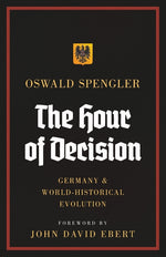 Book cover for Hour of Decision: Germany and World-Historical Evolution