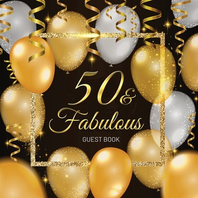 Book cover for 50th Birthday Guest Book: Keepsake Gift for Men and Women Turning 50 - Black and Gold Themed Decorations & Supplies, Personalized Wishes, Sign-i
