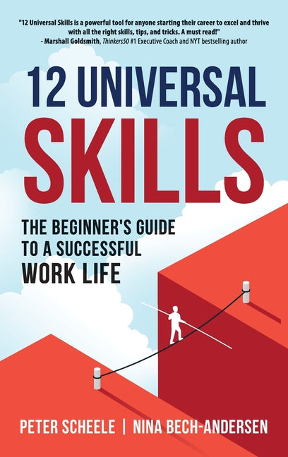 Book cover for 12 Universal Skills: The Beginner's Guide to a Successful Work Life