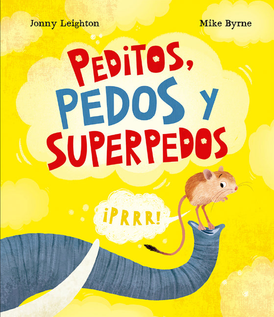 Book cover for Peditos, Pedos Y Superpedos
