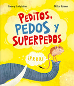 Book cover for Peditos, Pedos Y Superpedos