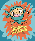 Book cover for Un Ninja Poco Silencioso