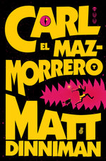 Book cover for Carl El Mazmorrero / Dungeon Crawler Carl