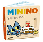Book cover for Minino Y El Pastel / Minino and the Cake: Volume 10