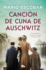 Book cover for Canción de Cuna de Auschwitz / Auschwitz Lullaby