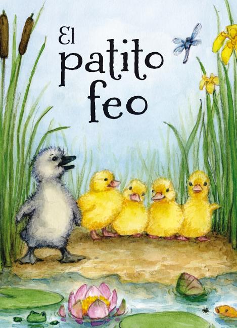 Book cover for El Patito Feo = The Ugly Duckling