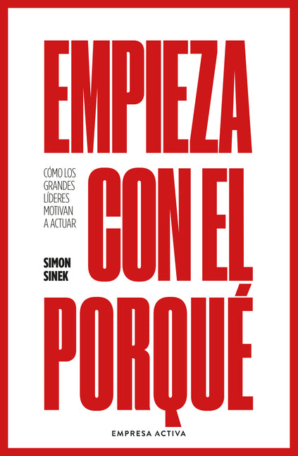 Book cover for Empieza Con El Porque -V2*