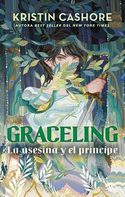 Book cover for Graceling 1. La Asesina Y El Principe