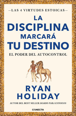 Book cover for La Disciplina Marcará Tu Destino / Discipline Is Destiny: The Power of Self-Cont Rol