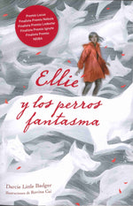 Book cover for Ellie Y Los Perros Fantasma