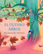 Book cover for El Último Árbol (the Last Tree)