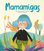Book cover for Mamamigas
