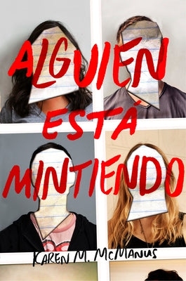 Book cover for Alguien Está Mintiendo / One of Us Is Lying