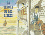 Book cover for La Senora de los Libros = That Book Woman