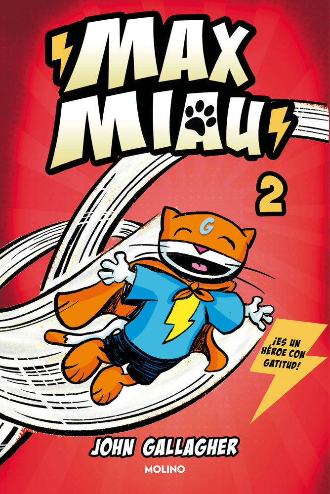 Book cover for Un Superhéroe ¿Sin Poderes? / Max Meow Book 2: Donuts and Danger