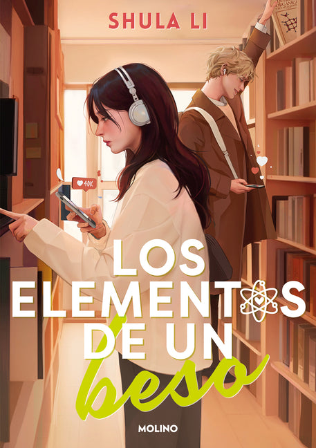 Book cover for Los Elementos de Un Beso / The Elements of a Kiss