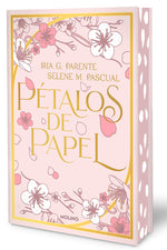 Book cover for Pétalos de Papel (Edición Limitada, Cantos Pintados) / Paper Petals (Limited Edition, Sprayed Edges) (Special)