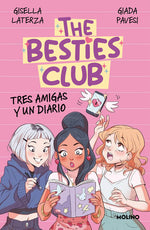 Book cover for Tres Amigas Y Un Diario / Three Friends and a Diary