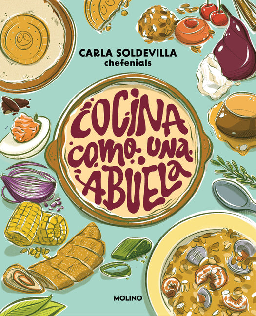 Book cover for Cocina Como Una Abuela / Grandma-Style Cooking