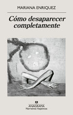 Book cover for Cómo Desaparecer Completamente