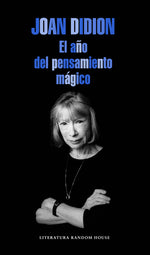 Book cover for El Año del Pensamiento Mágico / The Year of the Magical Thinking