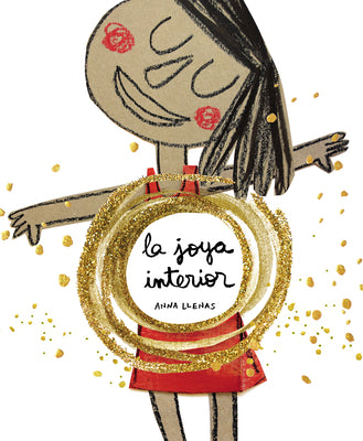 Book cover for La Joya Interior / The Jewel Inside Us All