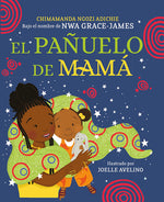 Book cover for El Pañuelo de Mamá / Mama's Sleeping Scarf