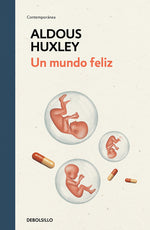 Book cover for Un Mundo Feliz / Brave New World