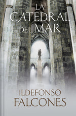 Book cover for La Catedral del Mar (Edición Limitada) / The Cathedral of the Sea (Limited Edition)