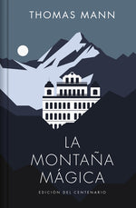 Book cover for La Montaña Mágica / The Magic Mountain