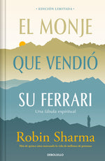 Book cover for Monje Que Vendió Su Ferrari (Edición Limitada) / The Monk Who Sold His Ferrari
