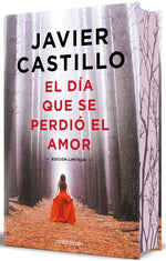 Book cover for Día Que Se Perdió El Amor / The Day Love Was Lost