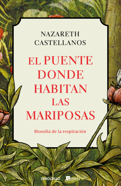 Book cover for El Puente Donde Habitan Las Mariposas / The Bridge Where Butterflies Dwell
