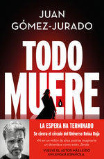 Book cover for Todo Muere / Everything Dies