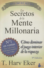 Book cover for Secretos de la Mente Millonaria: Como Dominar el Juego Interior de A Riqueza = Secrets of the Millionaire Mind
