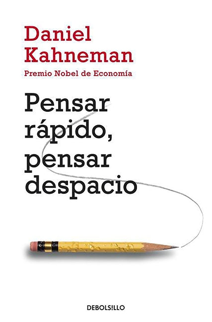 Book cover for Pensar Rápido, Pensar Despacio / Thinking, Fast and Slow
