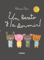 Book cover for Un Besito Y ¡A Dormir!