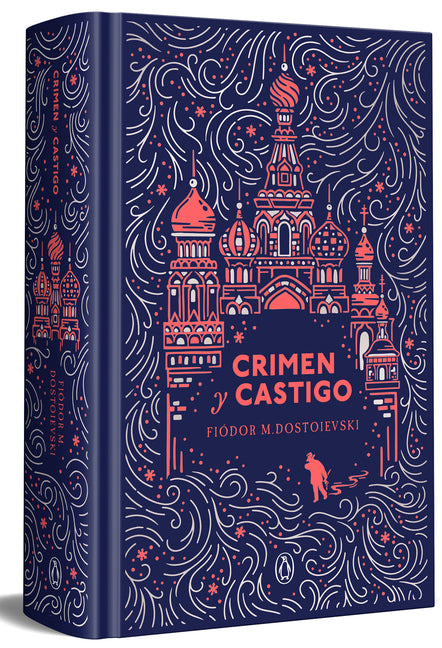 Book cover for Crimen Y Castigo (Edición Especial En Tapa Dura) / Crime and Punishment (Special Hardcover Edition)