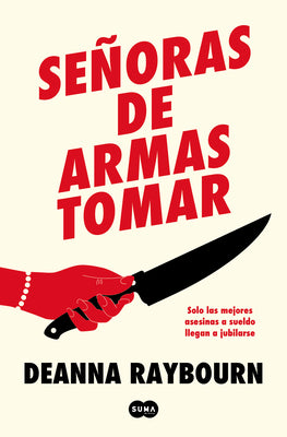Book cover for Señoras de Armas Tomar / Killers of a Certain Age