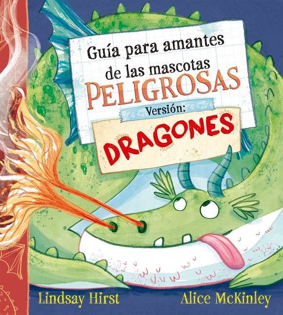 Book cover for Guía Para Amantes de Las Mascotas Peligrosas. Versión Dragones