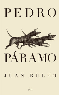 Book cover for Pedro Páramo (Pedro Páramo, Spanish Edition)