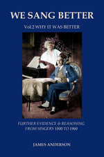 Book cover for Vol.2 Why it was better (second vol.of 'We Sang Better')
