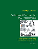 Book cover for Collection of Exercises for PLC Programming: 100 programming exercises from beginner to expert level