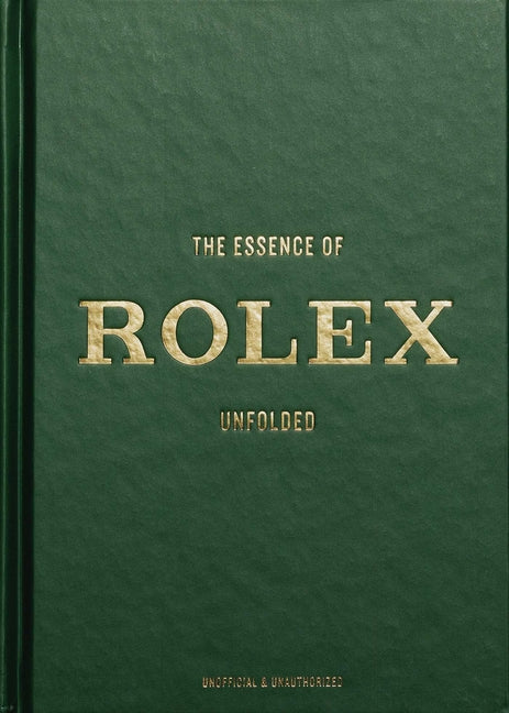 Book cover for Essence of Rolex: Unfolded